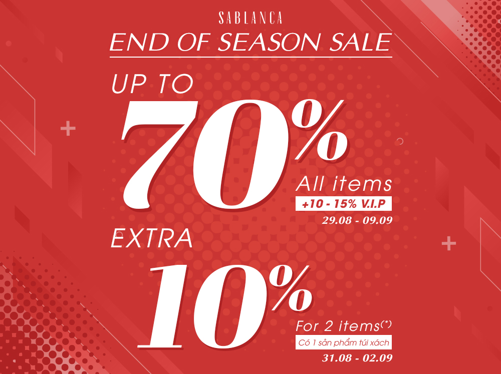 EXTRA-END-OF-SEASON-SALE-UP-TO-70%-GIAM-THEM-10%-TONG-HOA-ĐON